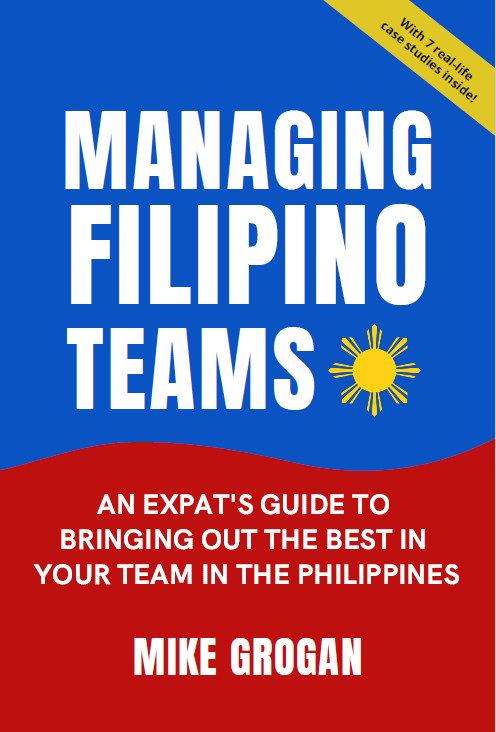 Kaizen Leadership Asia - Managing Filipino Teams Book by Mike Grogan
